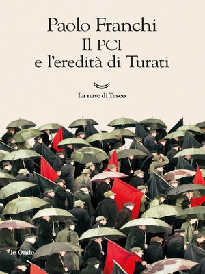 cover image of Il PCI e l'eredità di Turati